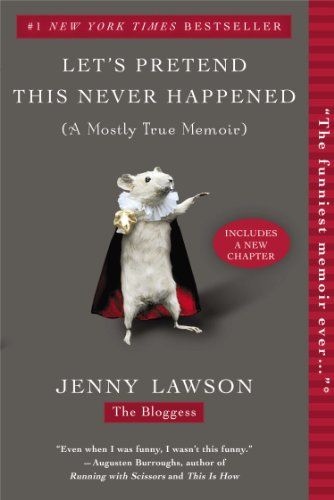 a graphic of the cover of let's pretend this never happened