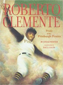 Roberto Clemente, Pride of the Pittsburgh Pirates Book Cover