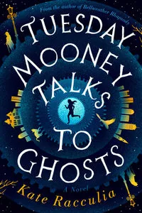 Tuesday Mooney Talks to Ghosts cover