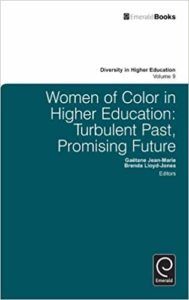 Women of Color in Higher Education by Gaetane and Lloyd-Jones