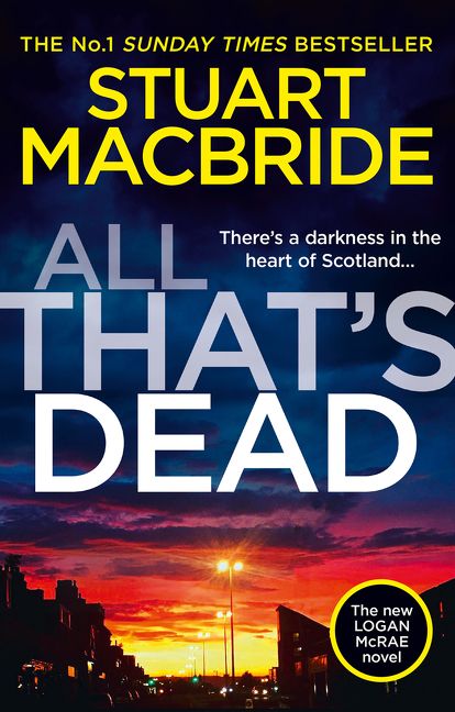 Giveaway  ALL THAT S DEAD by Stuart MacBride - 81