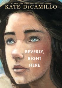 Giveaway  BEVERLY  RIGHT HERE by Kate DiCamillo - 7