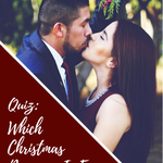 Quiz  Which Christmas Romance is For You  - 47