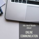 5 of the Best Books About Online Communication - 5