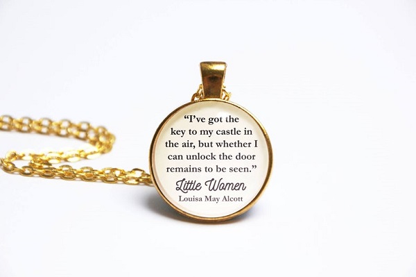 Little Women Louisa May Alcott quote necklace I've got the key to my castle in the air, but whether I can unlock the door remains to be seen Jo March