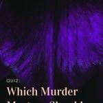 Itching for a good murder mystery? Take this handy quiz and find out which is your best next read. book quiz | quizzes for readers | murder mystery books | what should i read next