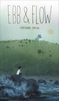 cover of Ebb and Flow by Heather Smith