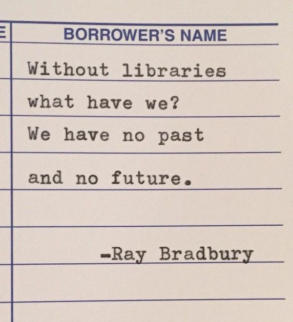 59 Quotes about Libraries and Librarians - 42