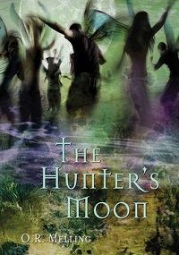 The Hunter's Moon by O. R. Melling