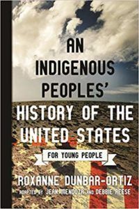 AN Indigenous Peoples' History of the United States for Young People