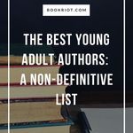 The Best Young Adult Authors  A Non Definitive List - 88