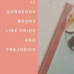 17 Gorgeous Books like PRIDE AND PREJUDICE - 49