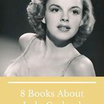 8 Books About Judy Garland to Read After Seeing JUDY - 19