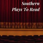 5 of the Best Southern Plays You Should Have Read Already - 69