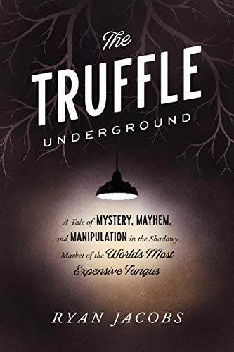 The Truffle Underground book cover