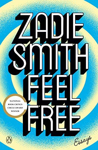 Cover of Feel Free by Zadie Smith