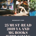 25 Must Read 2019 YA and Middle Grade Books With Asians on the Cover - 25