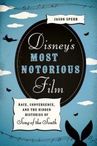 Disney's Most Notorious Film cover