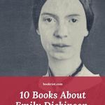 10 Books About Emily Dickinson to Read After Watching DICKINSON - 21