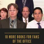 10 More Books for Fans of THE OFFICE - 38