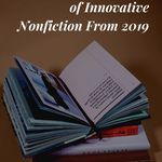 20 Must Read Works of Innovative Nonfiction from 2019 - 81