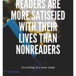 Readers Are More Satisfied With Their Lives Than Nonreaders  New Study Suggests - 94