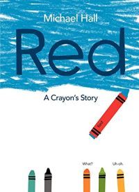 Red: A Crayon's Story cover image