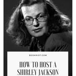 How to Host a Shirley Jackson Dinner Party - 80