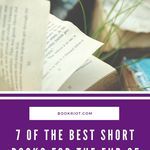 7 of the Best Short Books for the Goodreads Challenge - 37