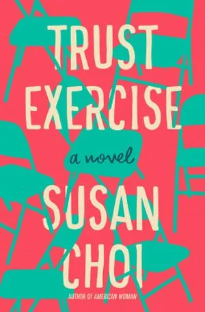 cover of Trust Exercise by Susan Choi