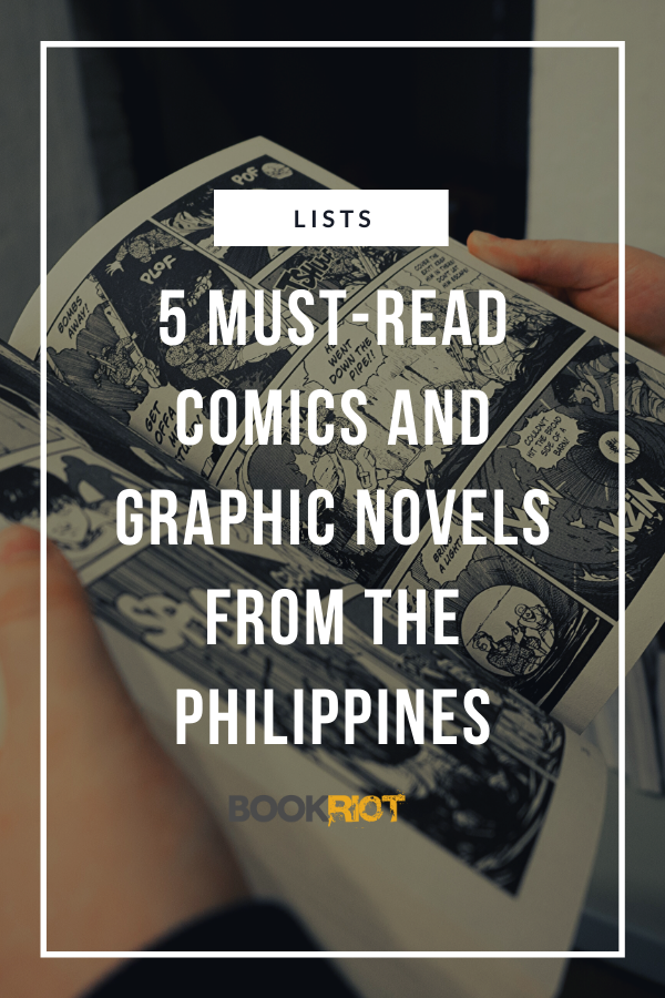 5 MustRead Comics and Graphic Novels from the Philippines