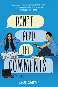 Don't Read the Comments by Eric Smith