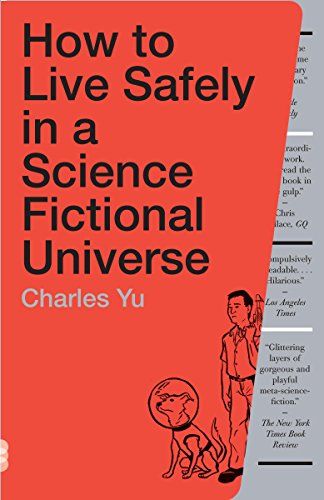 How To Live Safely in a Science Fictional Universe Book Cover