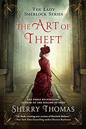 cover of The Art of Theft by Sherry Thomas