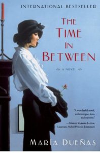 The Time in Between by Maria Duenas