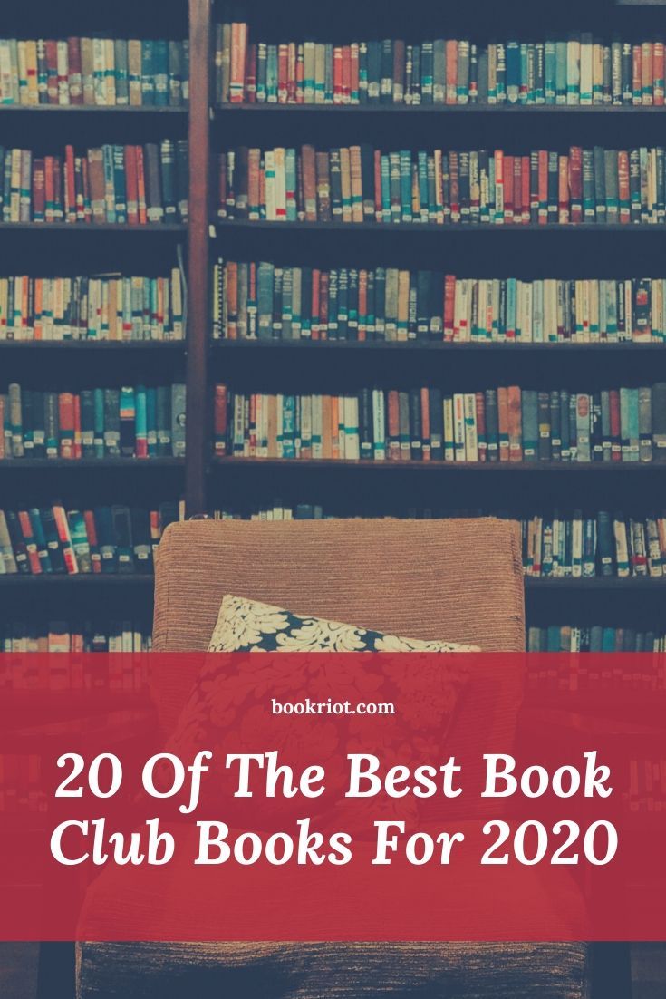 20 Of The Best Book Club Books For 2020 | Book Riot
