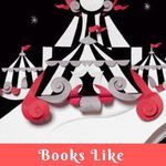 19 Magical Books Like THE NIGHT CIRCUS By Erin Morgenstern - 63