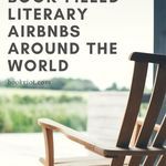 Plan Your Dream Reading Vacation in a Literary Airbnb - 52