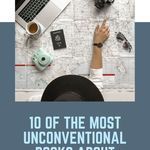 10 of the Most Unconventional Books About Travel - 46