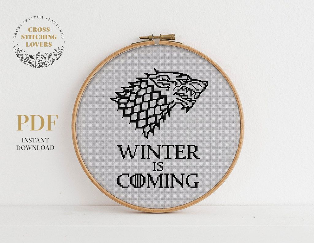 Cross stitch of "Winter is coming"