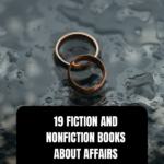 Love is    Complicated  19 Fiction and Nonfiction Books about Affairs - 44