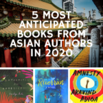 5 of the Most Anticipated Books By Asian Authors in 2020 - 40