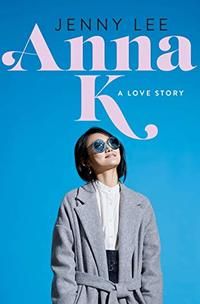 Anna K: A Love Story cover