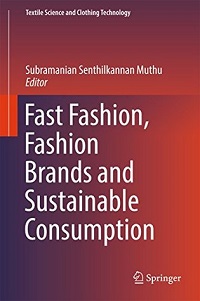 Fast Fashion, Fashion Brands, and Sustainable Consumption