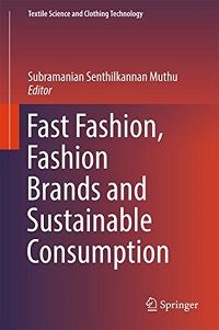 Fast Fashion, Fashion Brands, and Sustainable Consumption