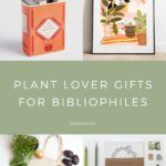 The Perfect Bookish Plant Lover Gifts - 61