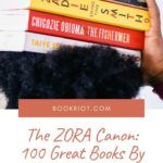 Long Live the ZORA Canon  100 Great Books by African American Women - 94