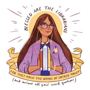 Blessed Are the Librarians Print