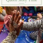 Once Upon a Time  There Was a Queen  Drag Queen Story Hour Herstory - 8