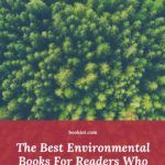 The Best Environmental Books for Readers Who Want to Save the Planet - 67